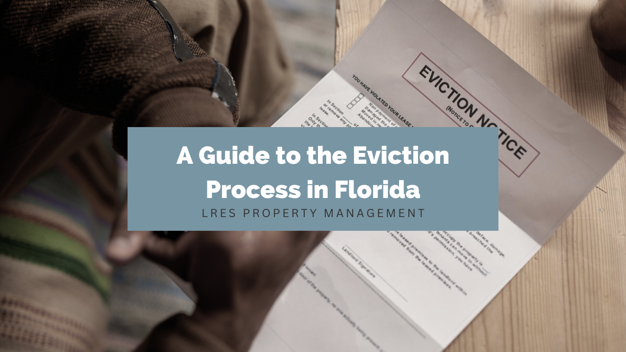 A Guide to the Eviction Process in Florida